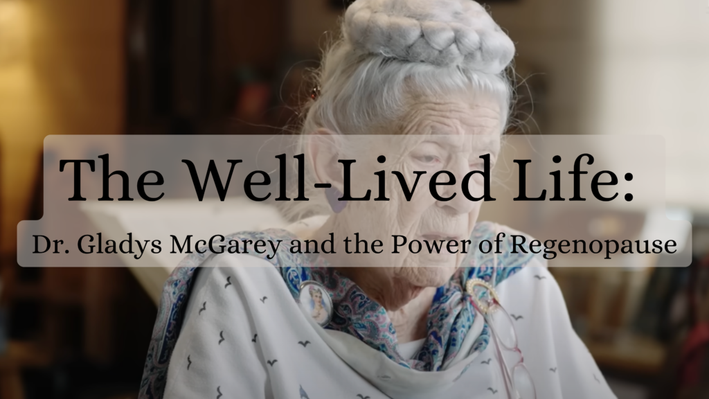 The life well-lived: regenopause