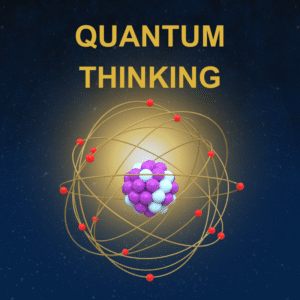 Quantum Thinking